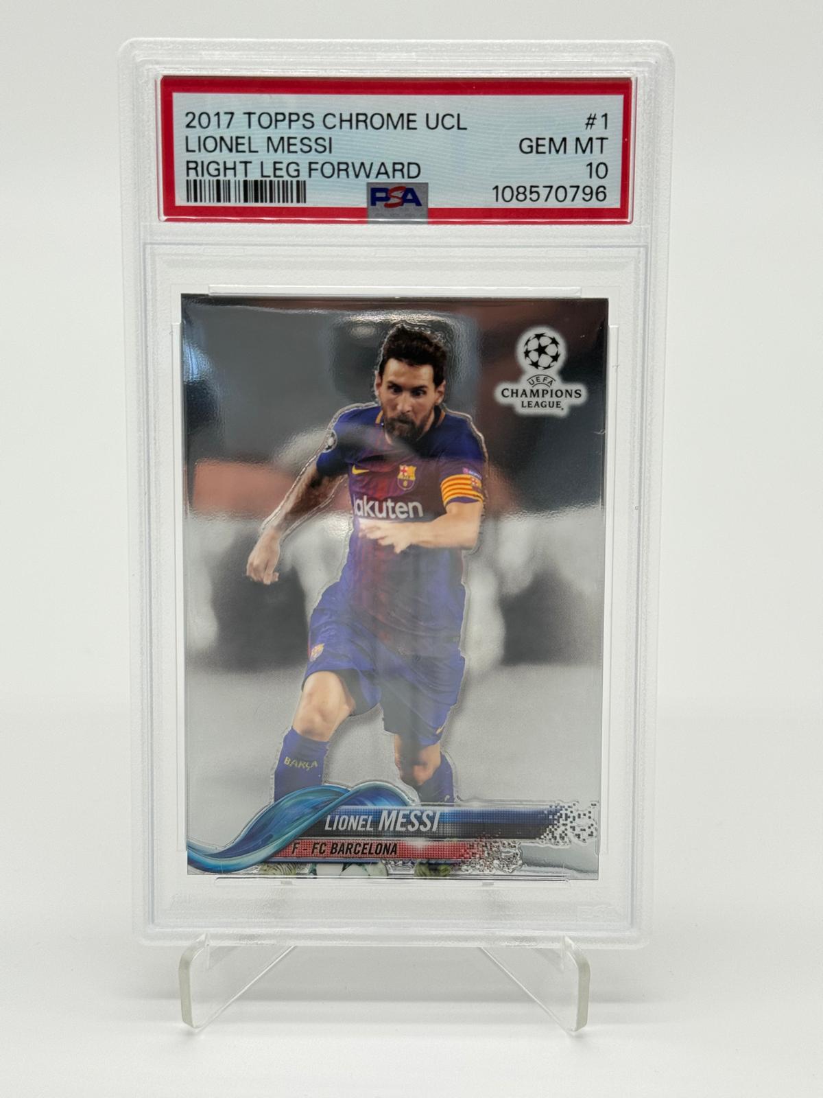 2017 Topps Chrome UCL Lionel Messi Right Leg Forward PSA 10