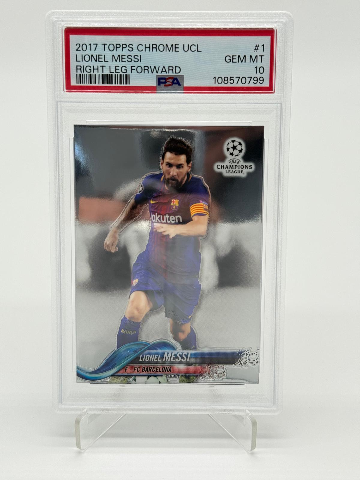 2017 Topps Chrome UCL Lionel Messi Right Leg Forward PSA 10