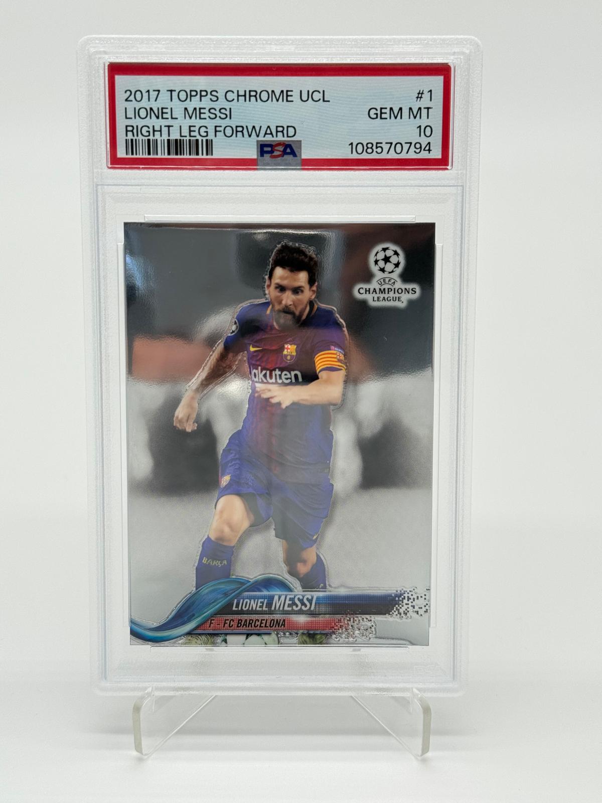 2017 Topps Chrome UCL Lionel Messi Right Leg Forward PSA 10