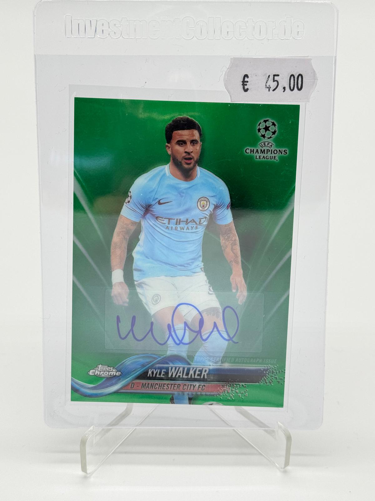 2017 Topps Chrome UCL Kyle Walker Auto /99 Green