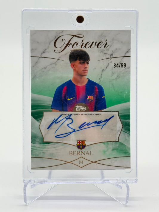 2026 Topps Barcelona Forever Bernal  AUTO 84/99