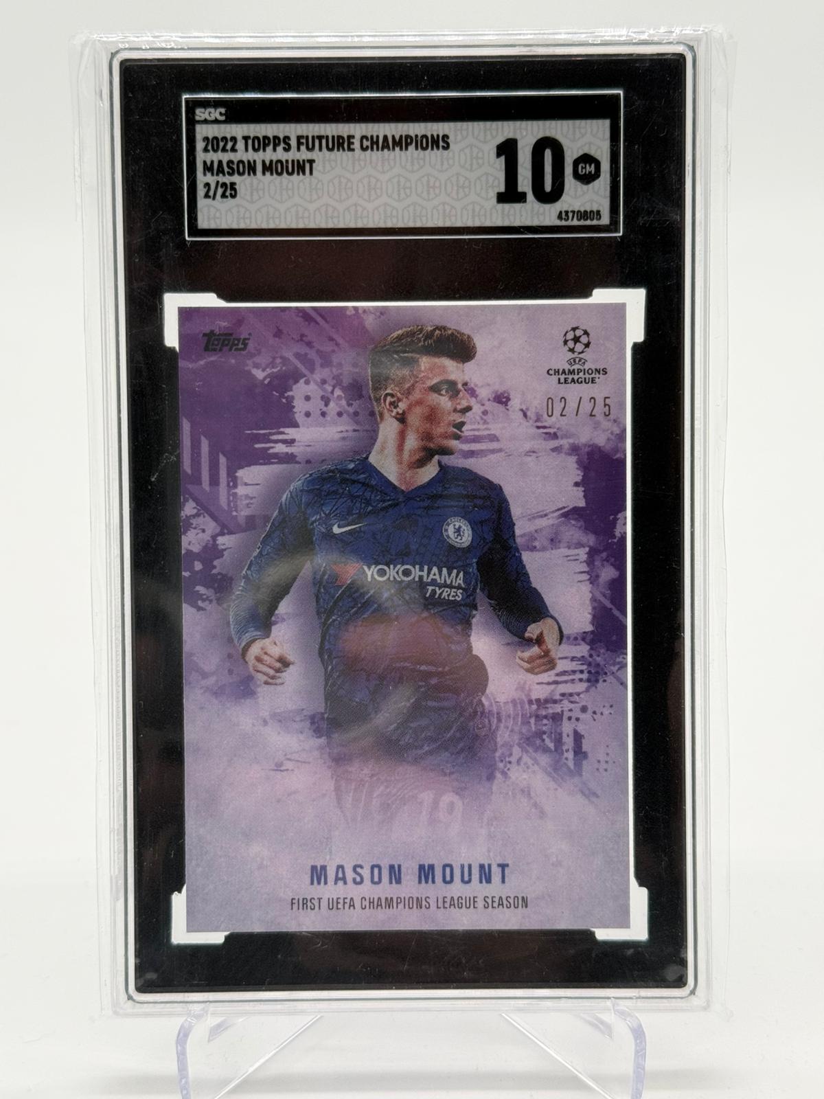 2022 Topps Future Champions Mason Mount 02/25 SGC 10