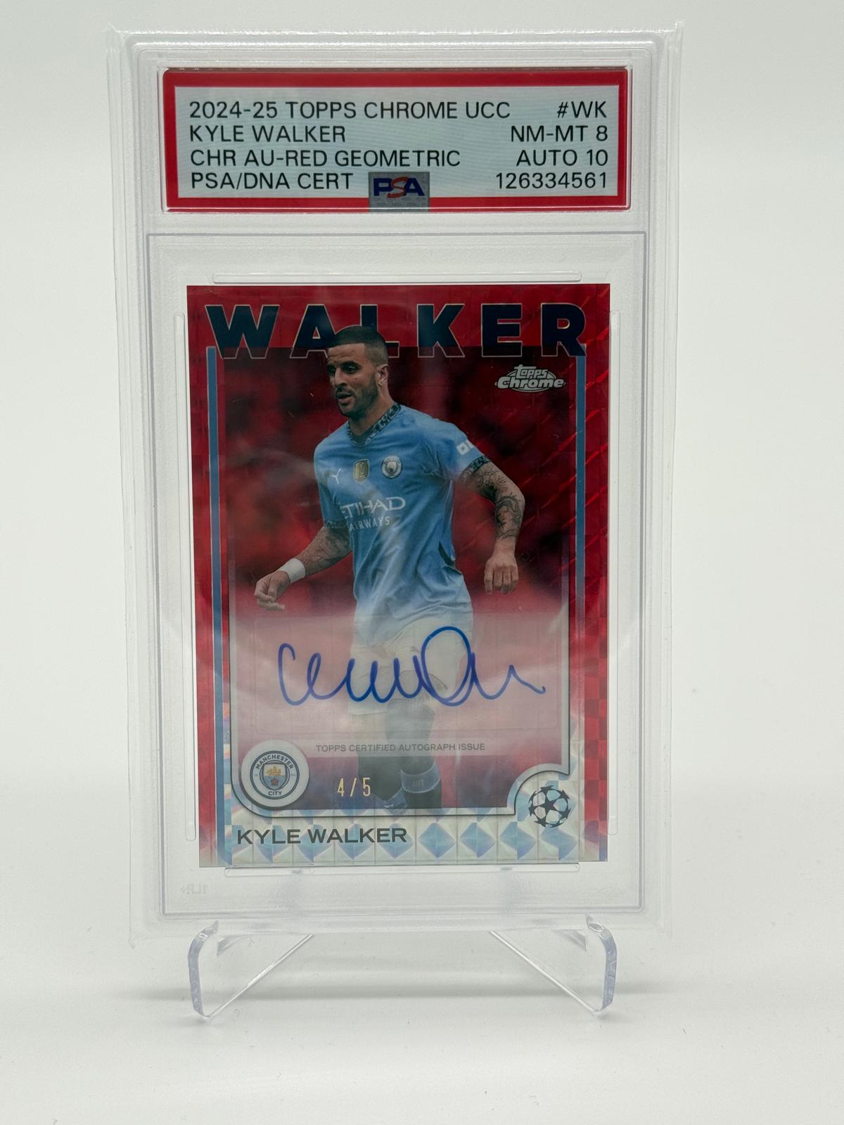 2024-25 Topps Chrome UCC Kyle Walker Auto /5 PSA 8 Auto 10